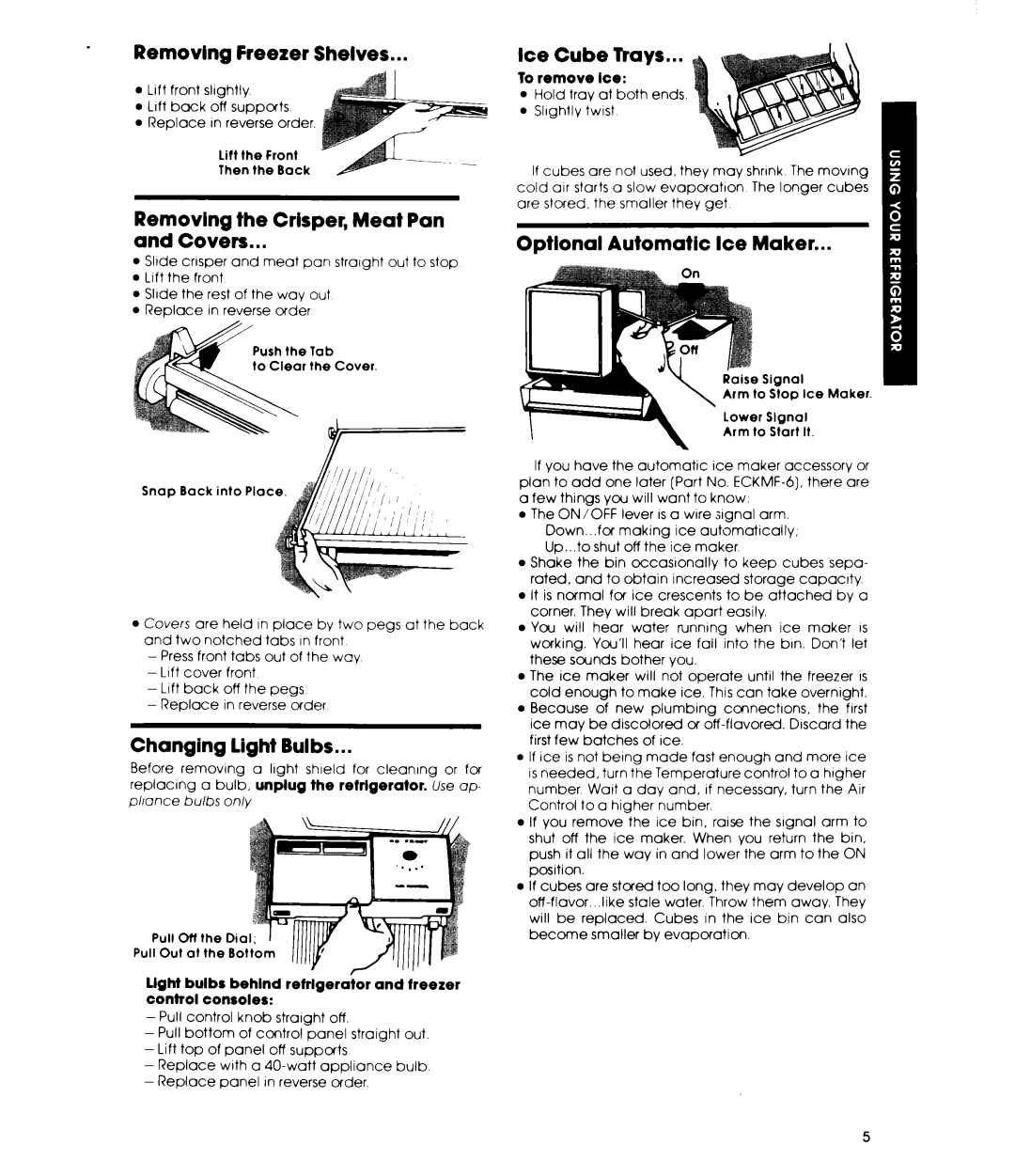 Whirlpool EDI9CK Removing Freezer Shelves, Removing the Crisper, Meat Pan Covers, Changing light Bulbs, Ice Cube Trays 