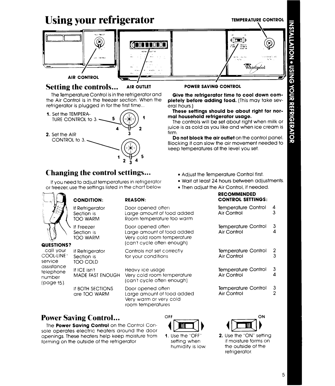 Whirlpool EDI9SK Using your refrigerator, Setting the controls... AIR&LET, Changing the control settings, Saving Control 