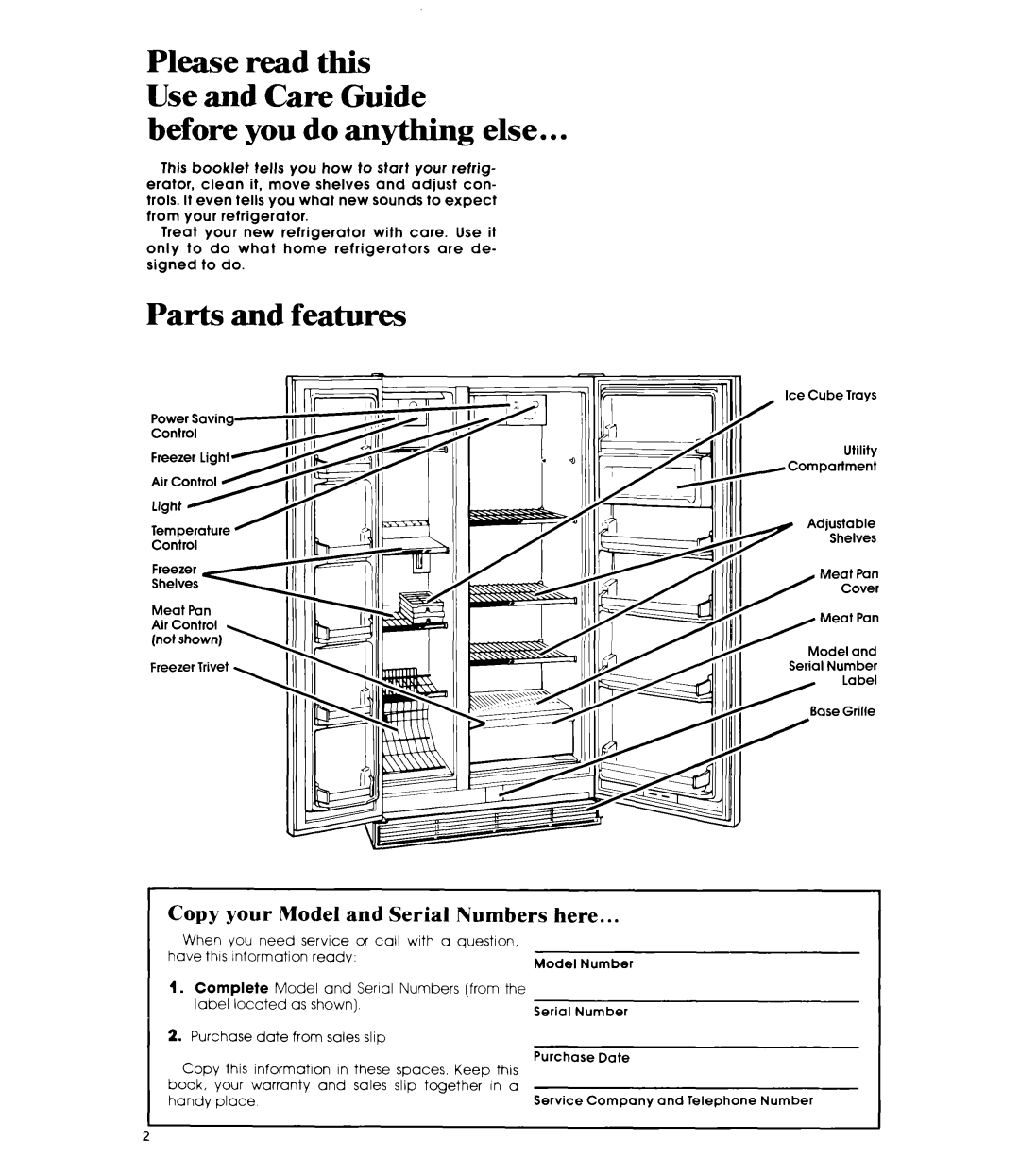 Whirlpool EDISSC manual Before you do anything else, Parts and features, ’ Copy your Model and Serial Numbers here 