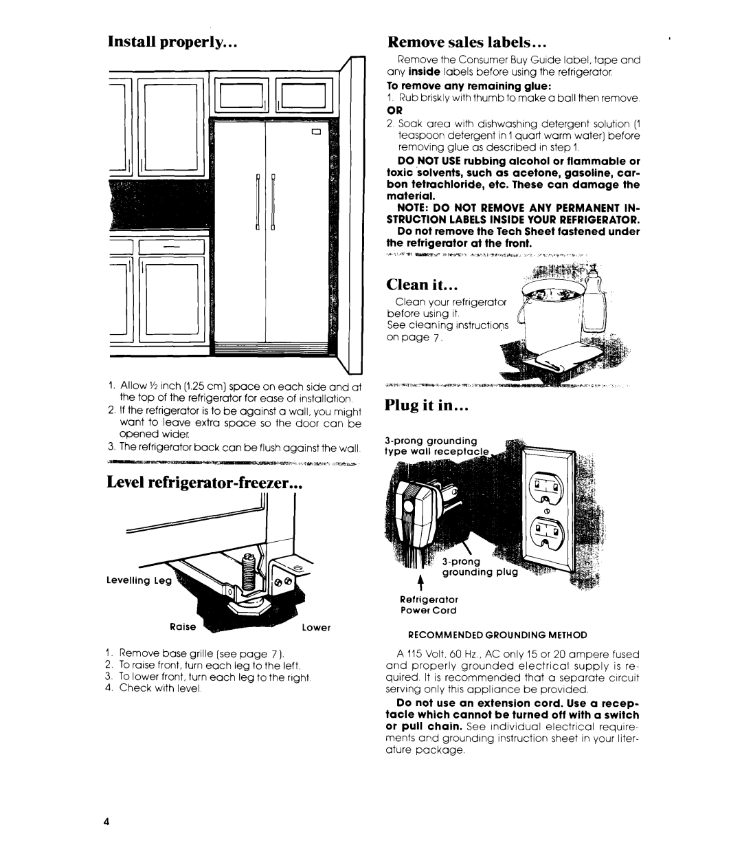 Whirlpool EDISSC manual Install properly Remove sales labels, Clean it, Plug it Level refrigerator-freezer 