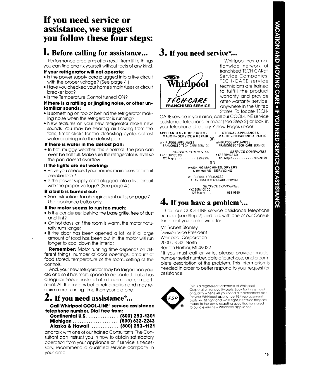 Whirlpool EDISSC manual Before calling for assistance, If you need assistance, of you need service, If you have a problem 