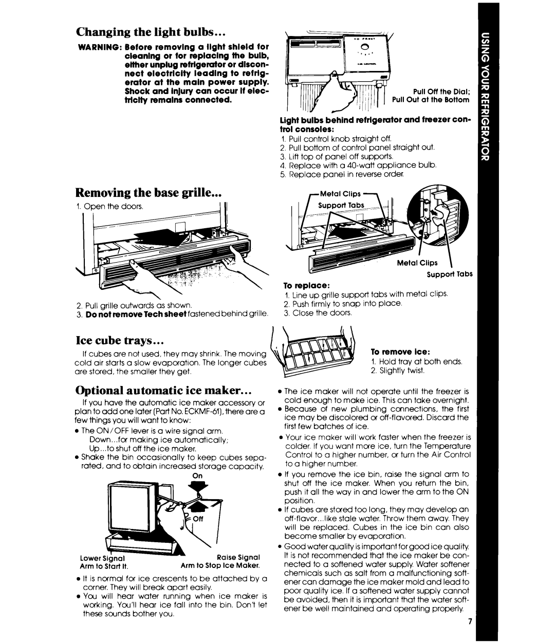 Whirlpool EDl9VK manual Removing the base grille, Changing the light bulbs, Ice cube trays, Optional automatic ice maker 