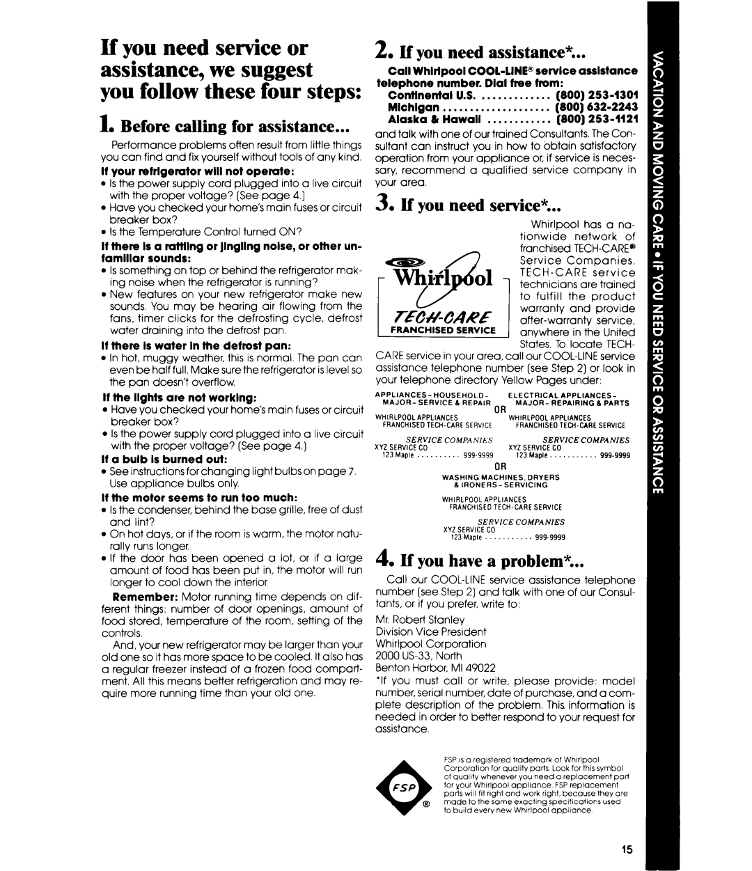 Whirlpool EDl9VK manual Before calling for assistance, If you need assistance, If you need setice, If you have a problem 
