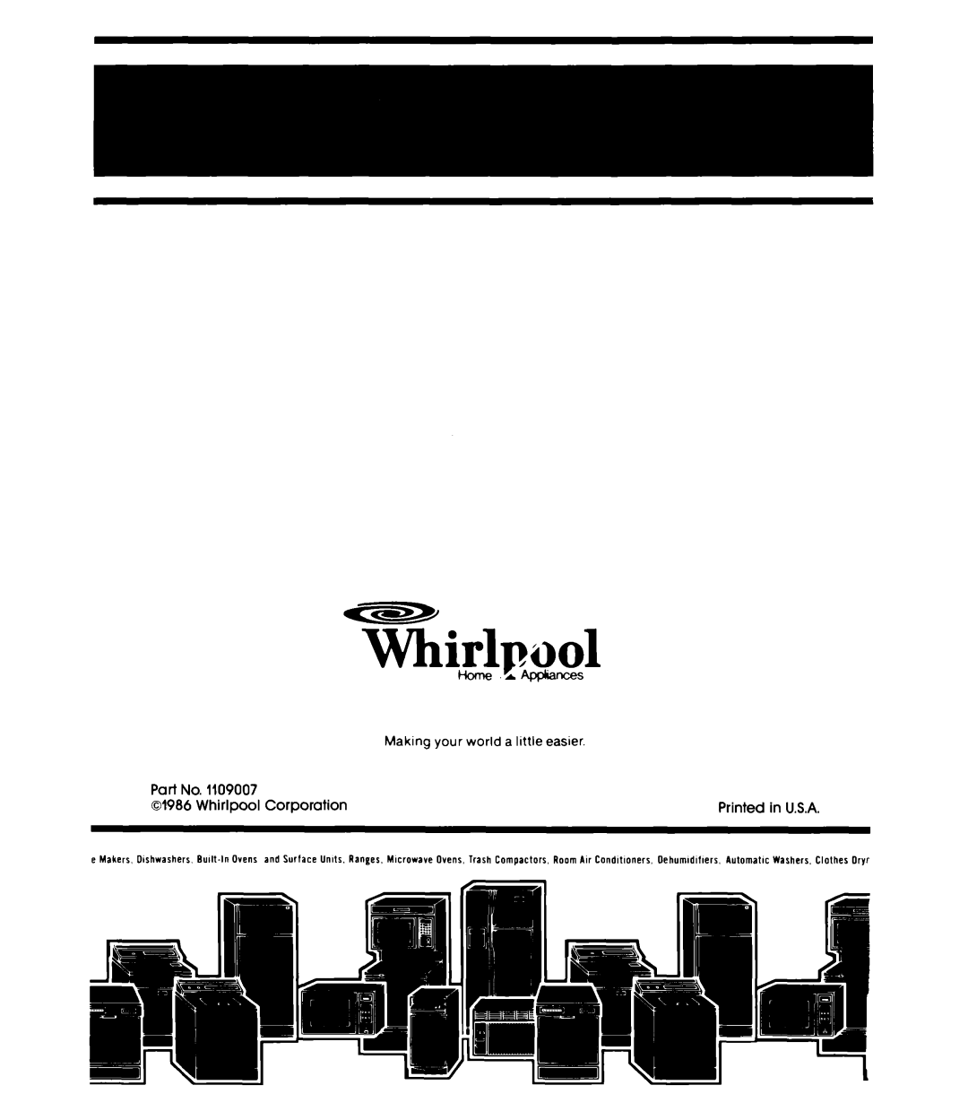 Whirlpool EDl9VK manual 01986, Whirlpool, Corporation, Printed, in U.S.A, Whirlpol, Home.r’~rces 