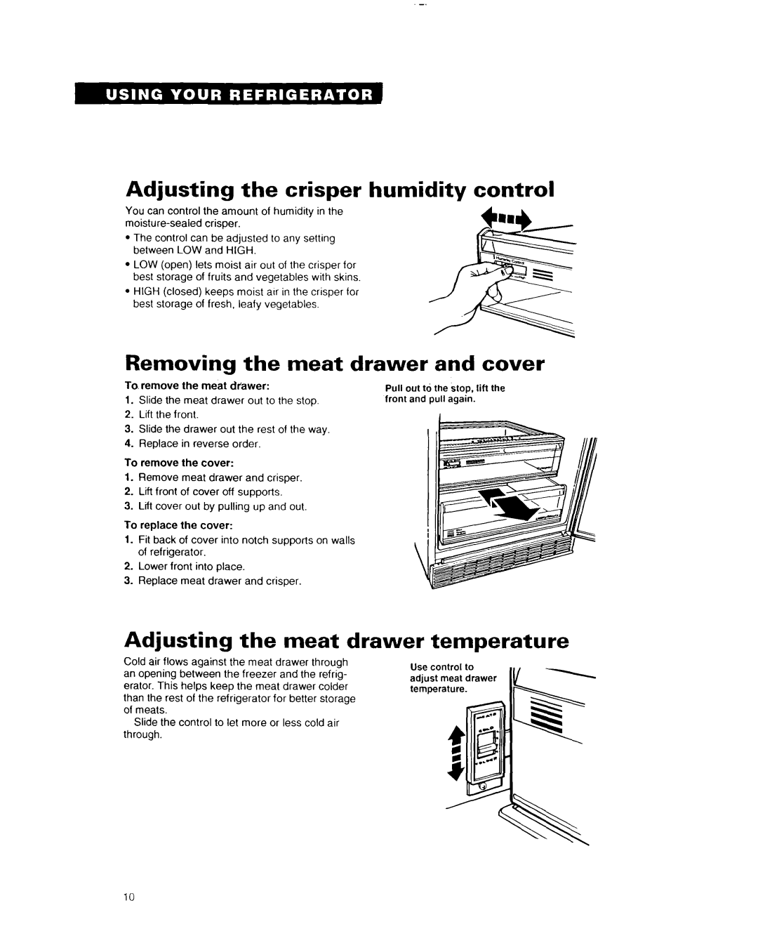 Whirlpool EDZZDK Adjusting the crisper humidity control, Removing the meat drawer and cover, Adjusting the meat drawer 