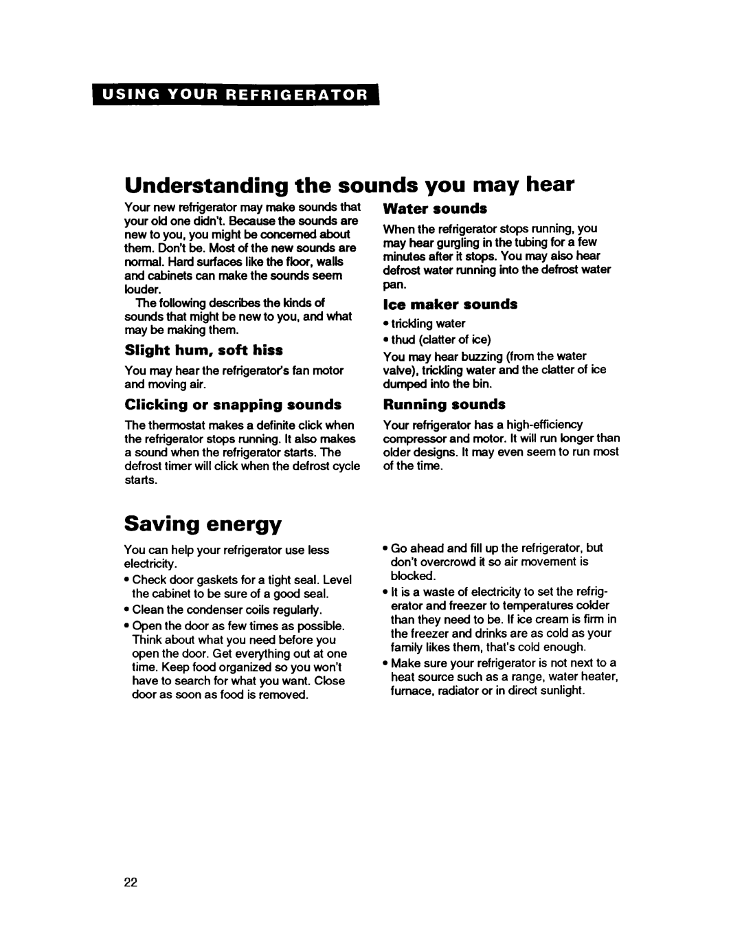 Whirlpool EDZZDQ manual Understanding the sounds you may hear, Saving energy 