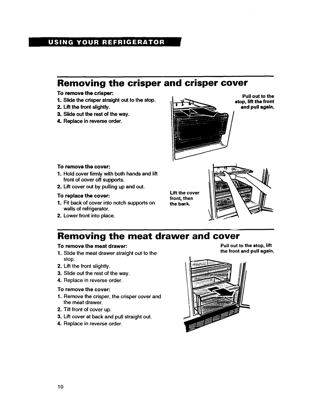 Whirlpool EDZZZR, EDZOZK warranty Removing the crisper, Crisper cover, Removing the meat drawer and cover 