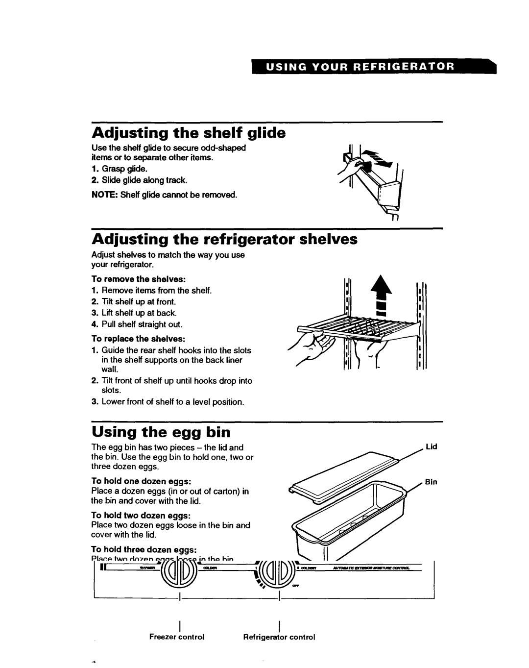 Whirlpool EDZOZK, EDZZZR warranty Adjusting the shelf glide, Adjusting the refrigerator shelves, Using the egg bin 