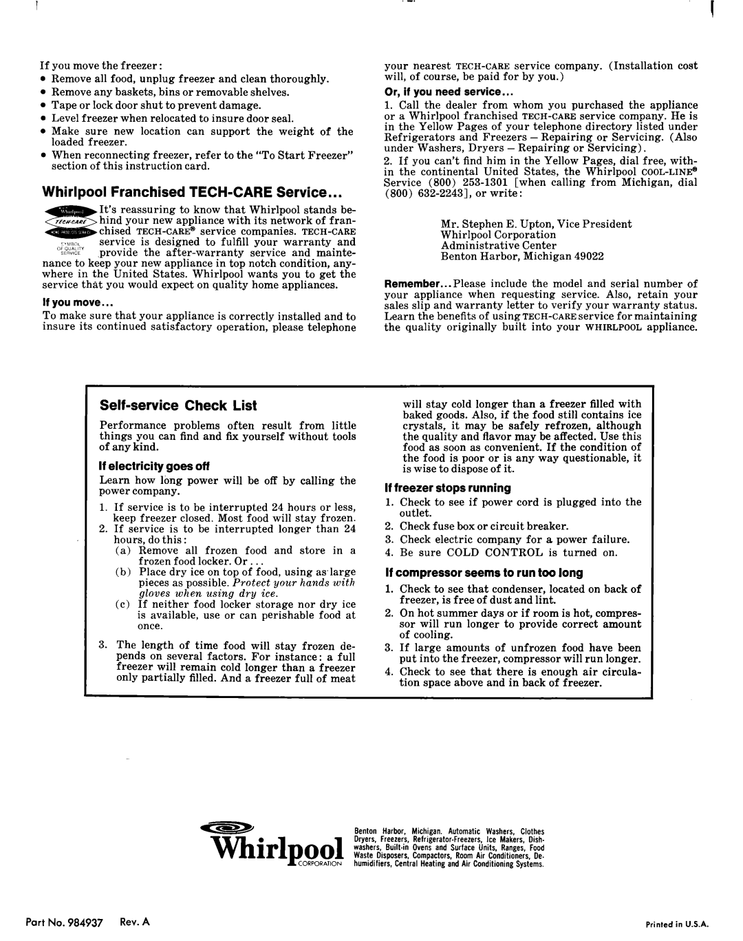 Whirlpool EEV 201 X manual Whirlpool Franchised TECH-CARE Service, Self-service Check List, If you move the freezer 