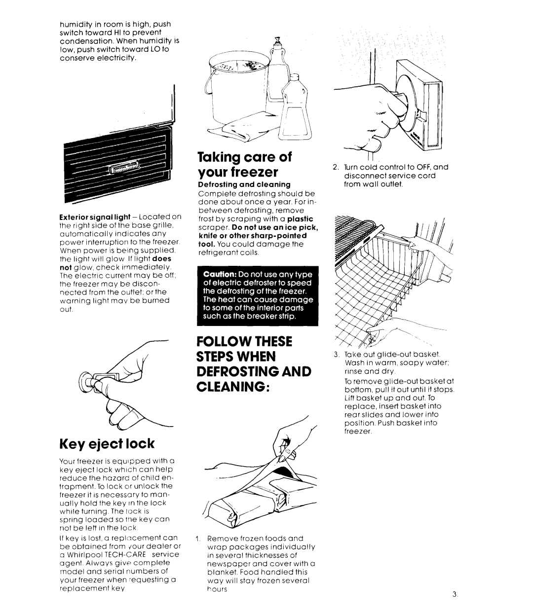 Whirlpool EEV 202X manual Taking care of your freezer, Key eject lock, Follow These Stepswhen Defrosting and Cleaning 