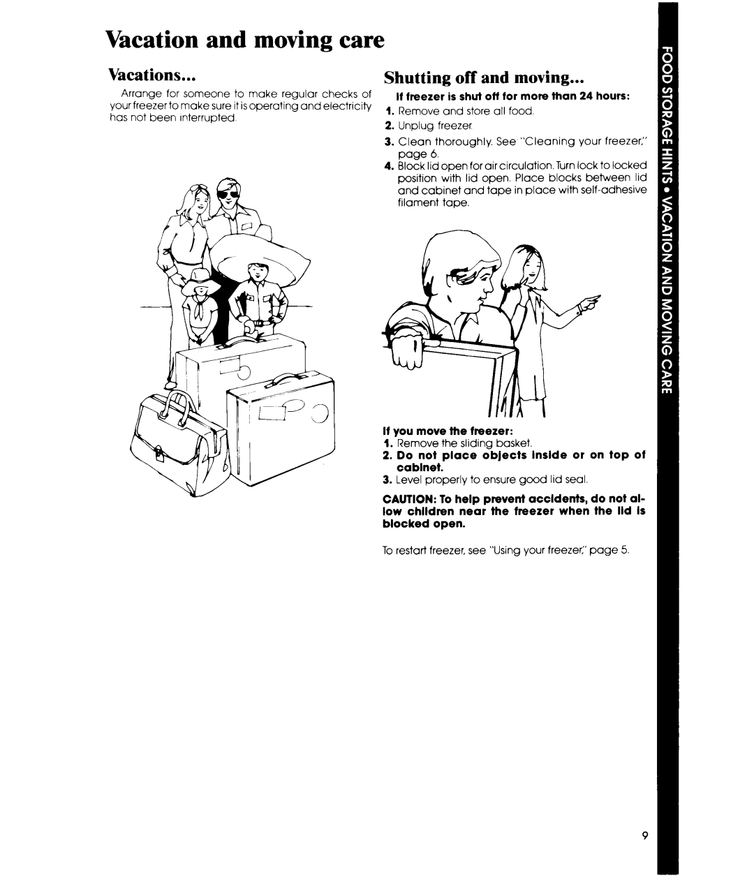 Whirlpool EH090F, EH060F manual Vacation and moving care, Vacations, Shutting off and moving, If you move the freezer 