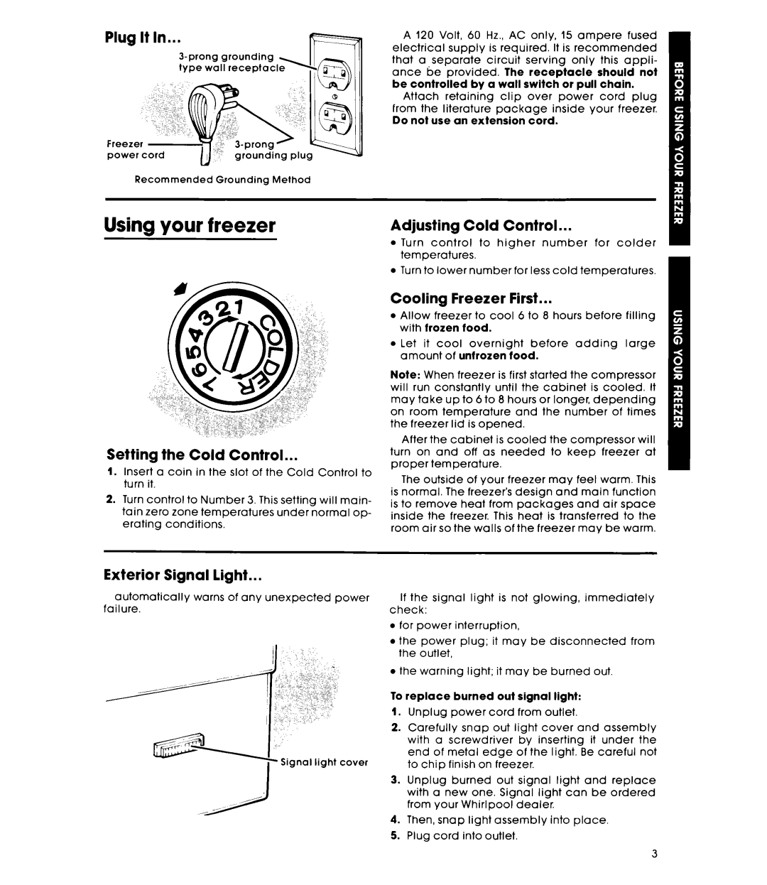 Whirlpool EH090FXK, EH060FXK warranty Using your freezer 