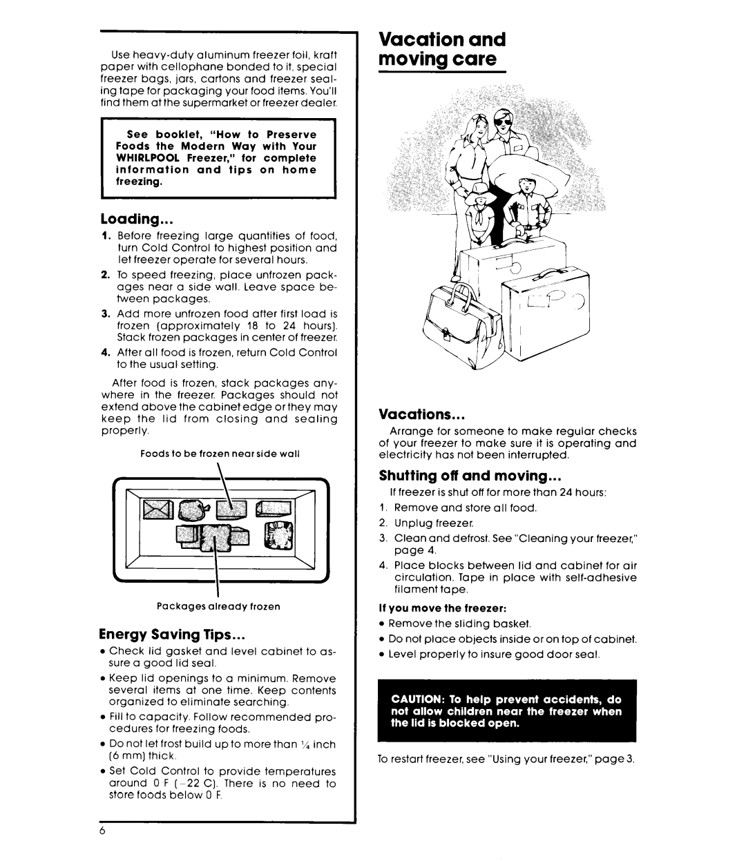 Whirlpool EH060FXK, EH090FXK warranty Loading, Energy Saving Tips, Vacations, Shutting off and moving 