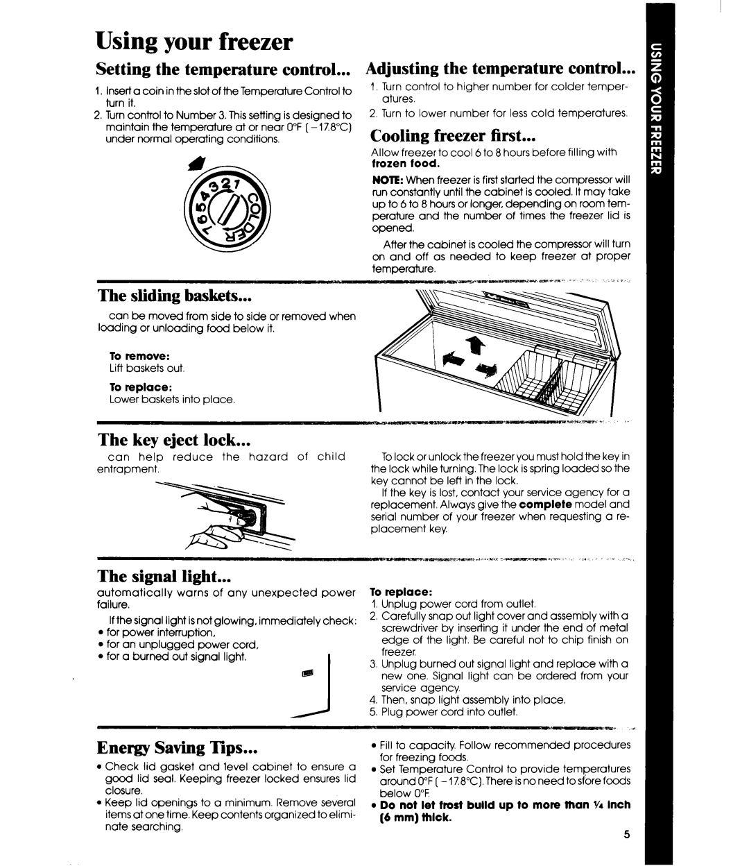 Whirlpool EH1500 manual Using your freezer 