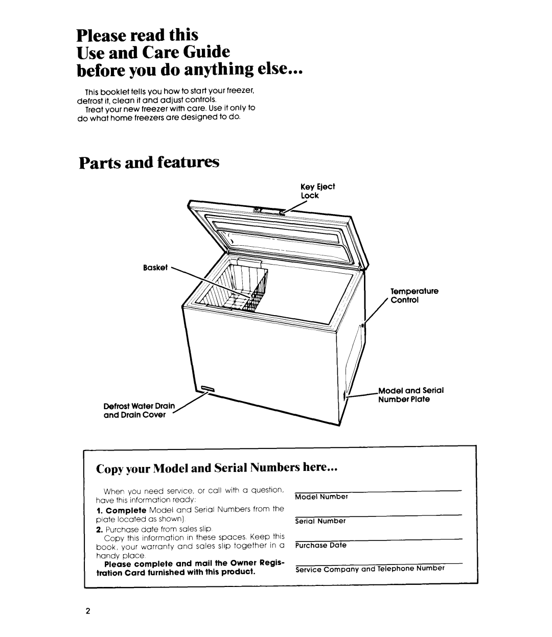 Whirlpool EH150C manual Before you do anything else, Parts and features, Copy your Model and Serial Numbers here 