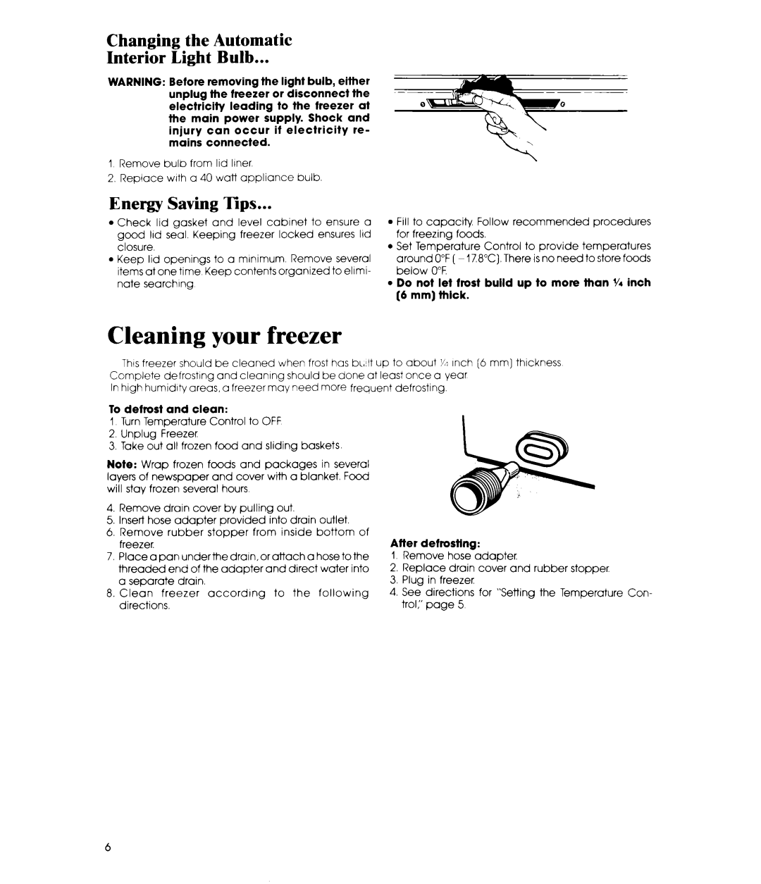 Whirlpool EH18EFX, EH23EFX, EHISEFX Cleaning your freezer, Changing the Automatic Interior Light Bulb, Energy Saving Tips 