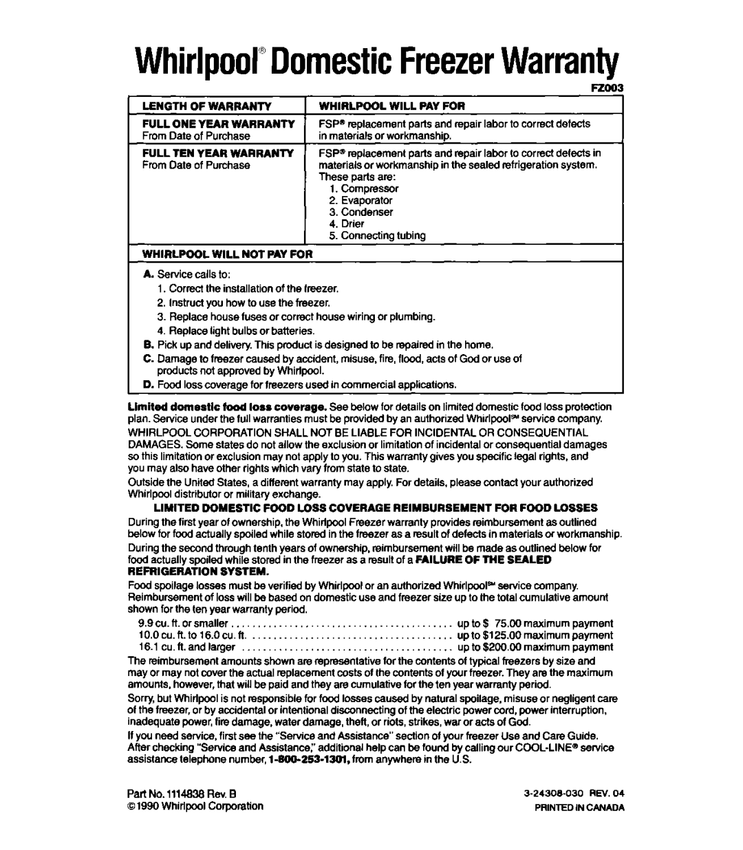 Whirlpool EHI00FX manual From Date of Purchase Materials or workmanship, These parts are, Compressor, Evaporator, Condenser 