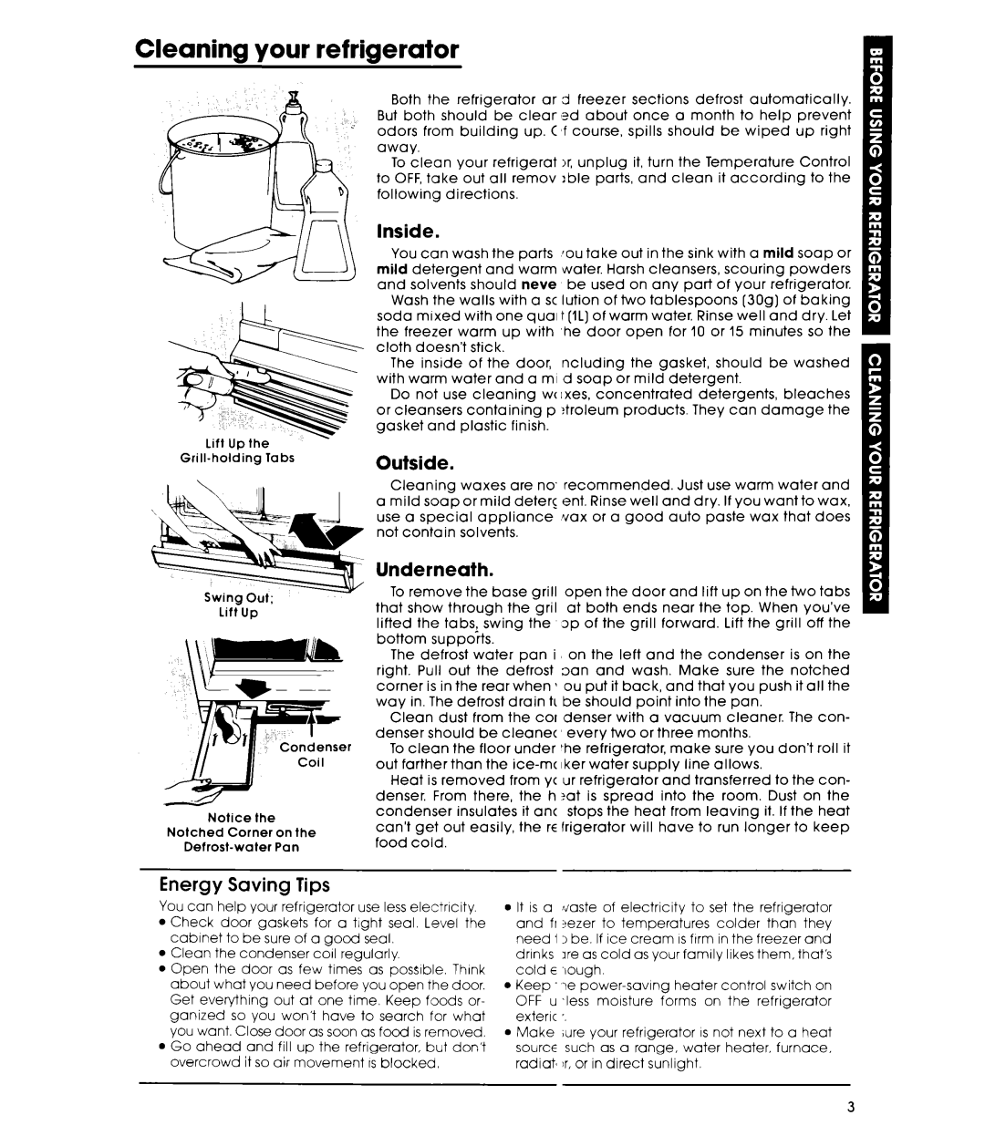 Whirlpool EHB191MKWR0 warranty Cleaning your refrigerator, Inside, Outside, Underneath, Energy Saving Tips 