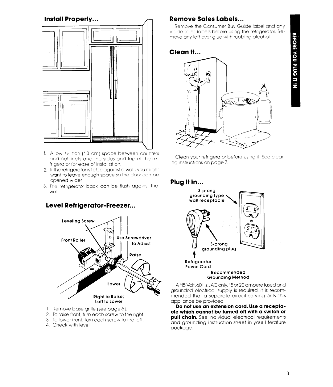 Whirlpool ED19AK, EHD192XK, EHD192VK, ED19TK warranty Install Properly Remove, Labels, Clean It, Level, Plug It 