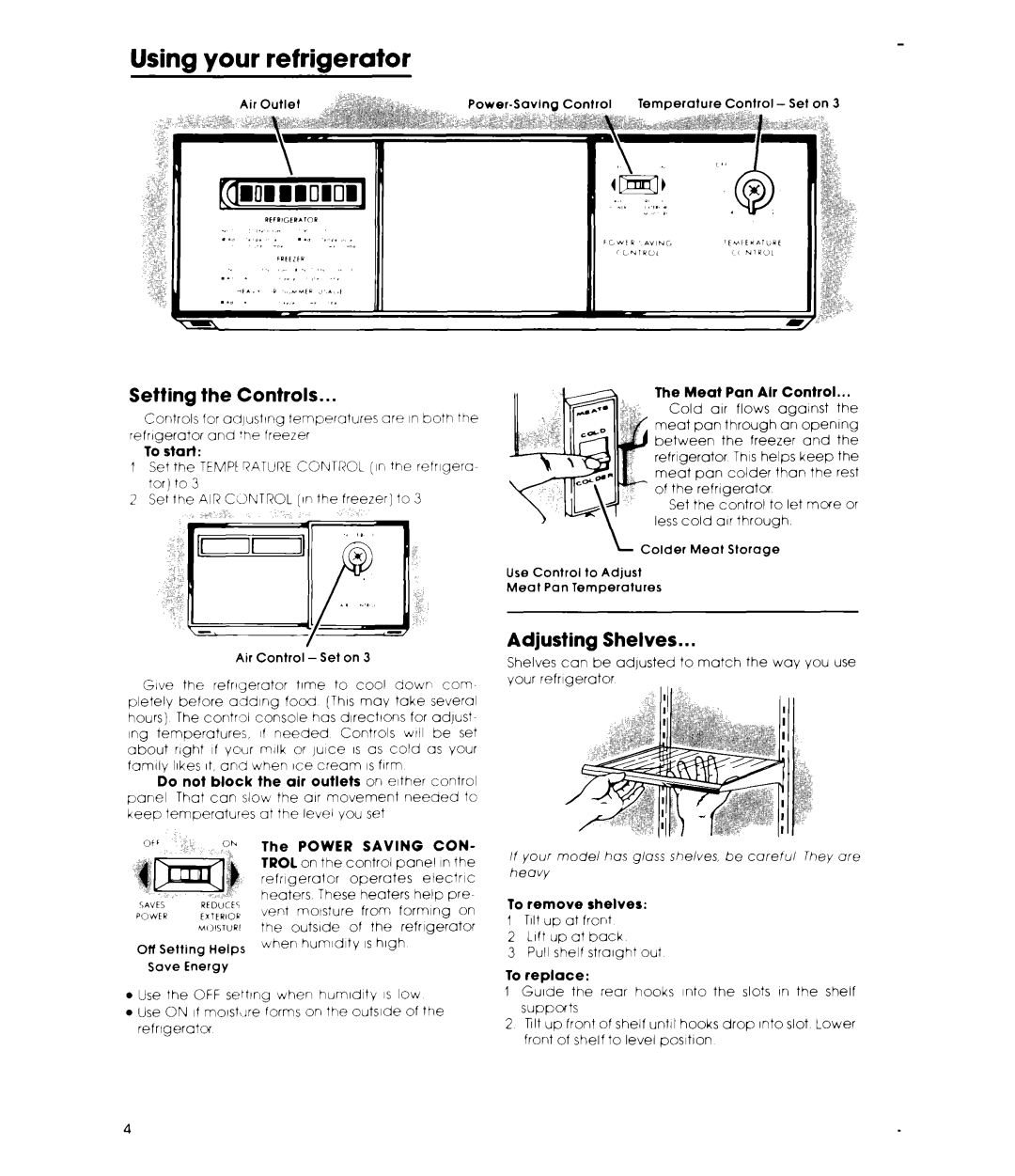 Whirlpool EHD192XK, EHD192VK, ED19TK, ED19AK warranty Using your refrigerator, Setting the Controls, Adjusting Shelves 