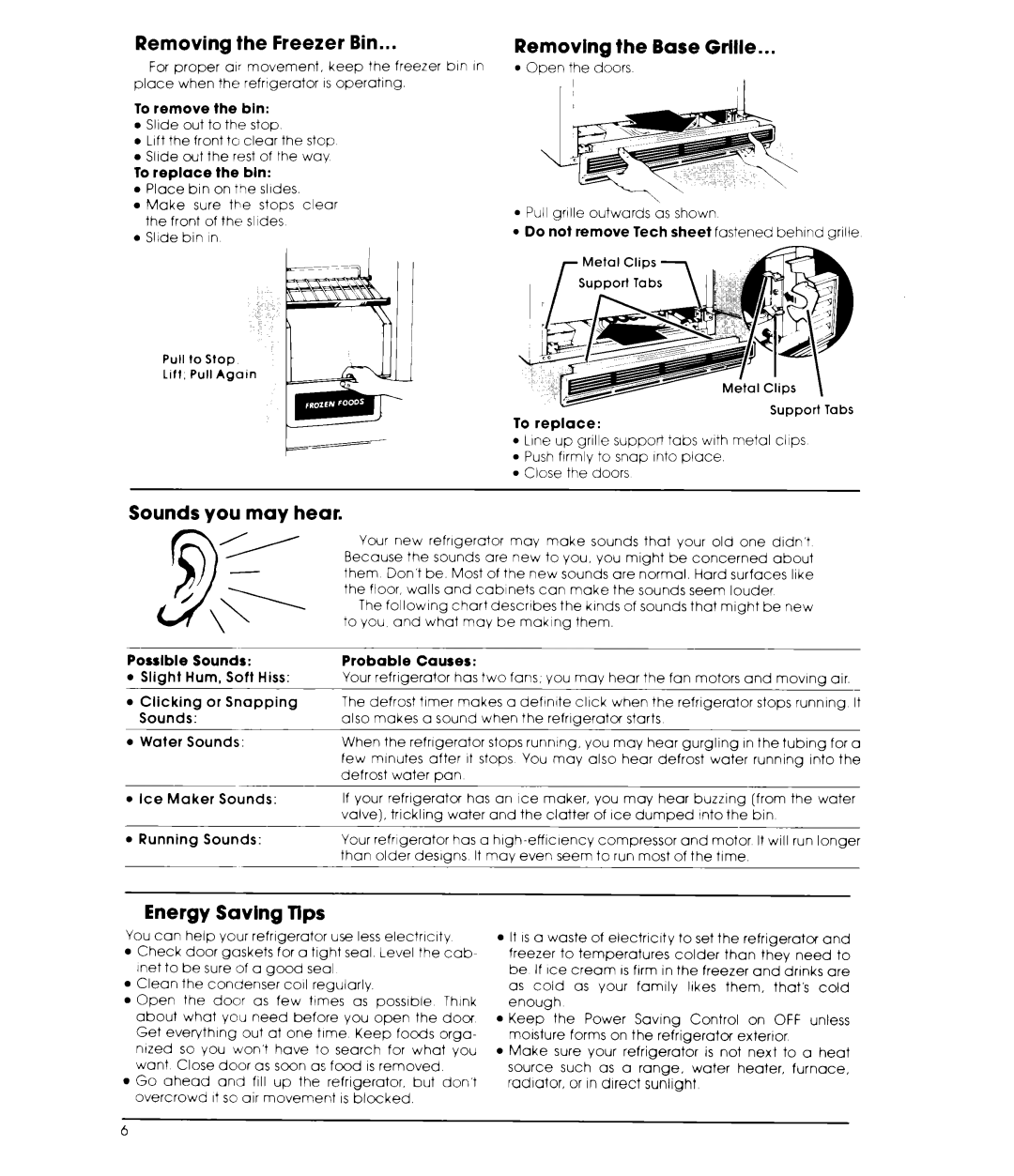 Whirlpool ED19TK, EHD192XK Removing the Freezer Bin, Removing the Base Grille, Sounds you may hear, Energy Saving Tips 