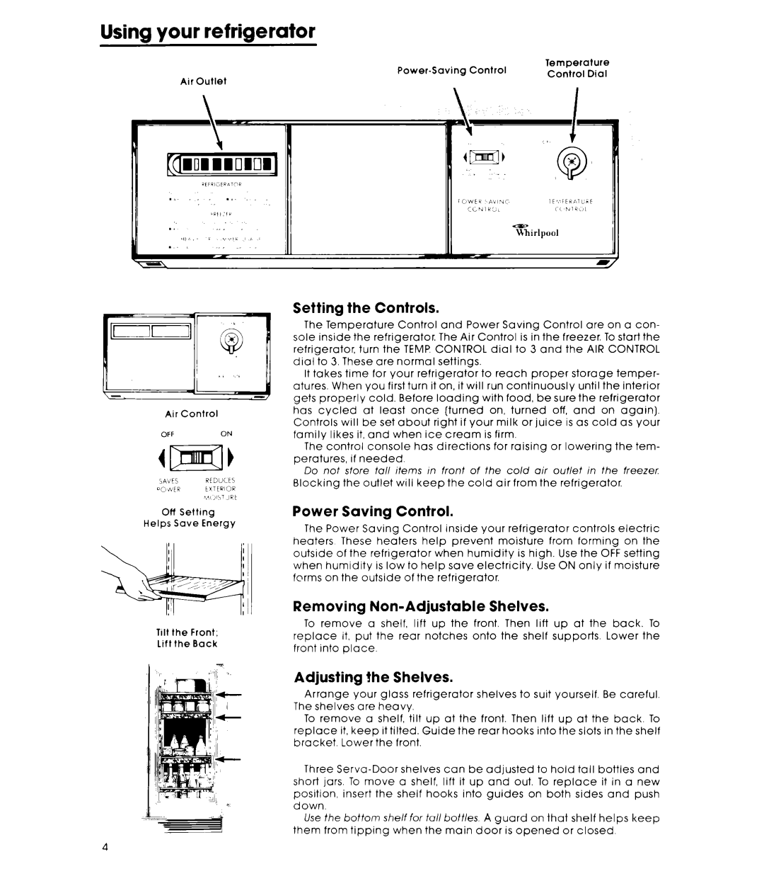 Whirlpool EHD251CMWR0 Using your refrigerator, Setting Controls, Power Saving Control, Removing Non-Adjustable Shelves 