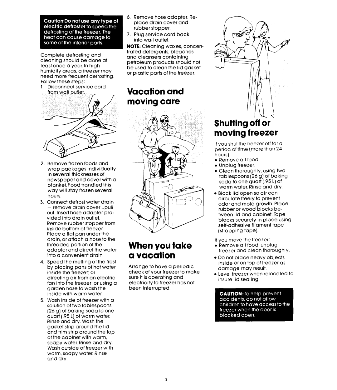 Whirlpool EHH-150CW manual Vacation and moving care When you take a vacation, Shutting off or moving freezer 