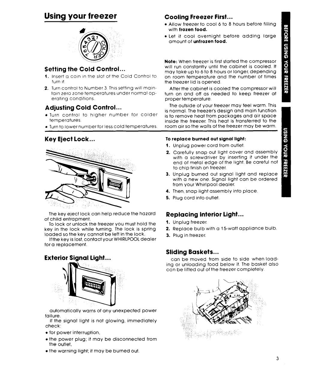 Whirlpool EH270FXK, EHISOFXK, EHL80FXK, EH230FXK warranty Using your freezer 