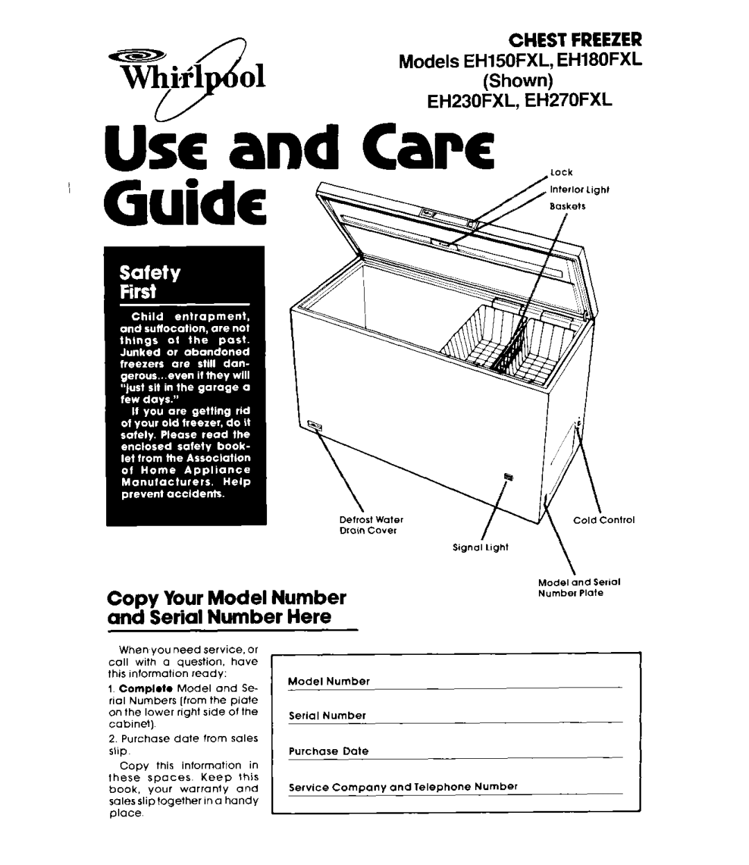 Whirlpool EH23OcXL, EHISOFXL, EHi270FXL, EH180FXL warranty ’ Guide, Copy Your Model Number and Serial Number Here 