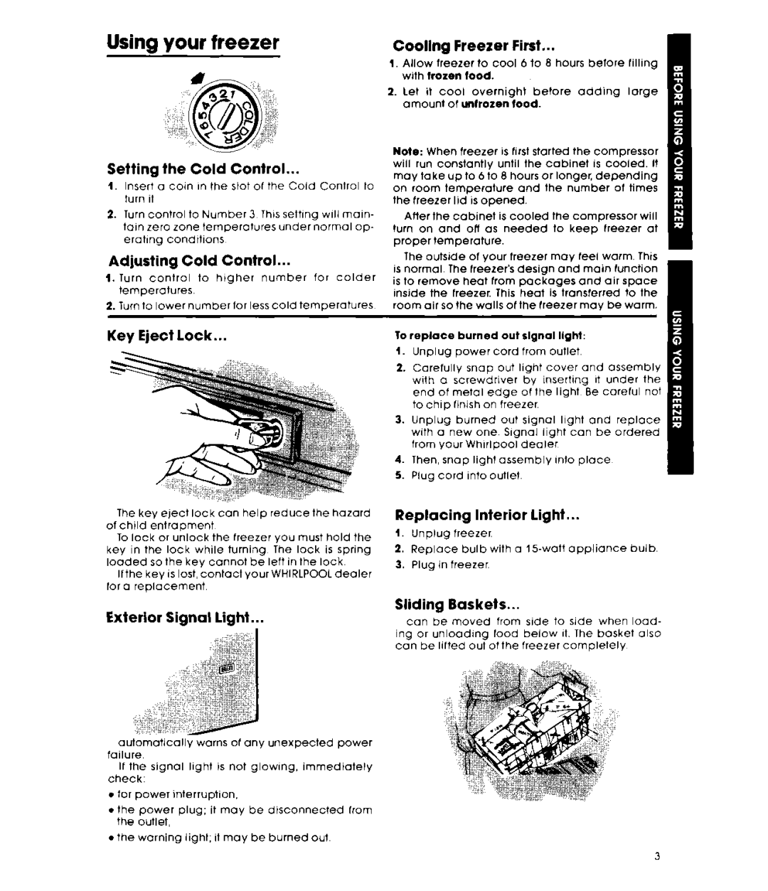 Whirlpool EH180FXL, EHISOFXL, EH23OcXL, EHi270FXL warranty Using your freezer 