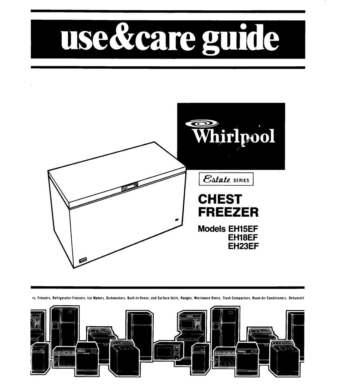 Whirlpool EHl5EF manual Models EHlSEF EH18EF EH23EF 