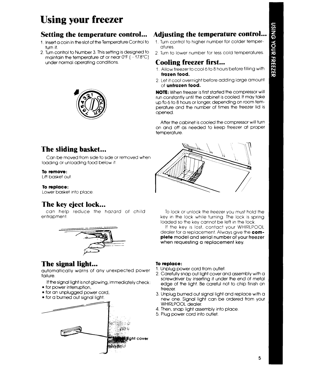 Whirlpool EHOGOF, EHOSOF manual Using your freezer 