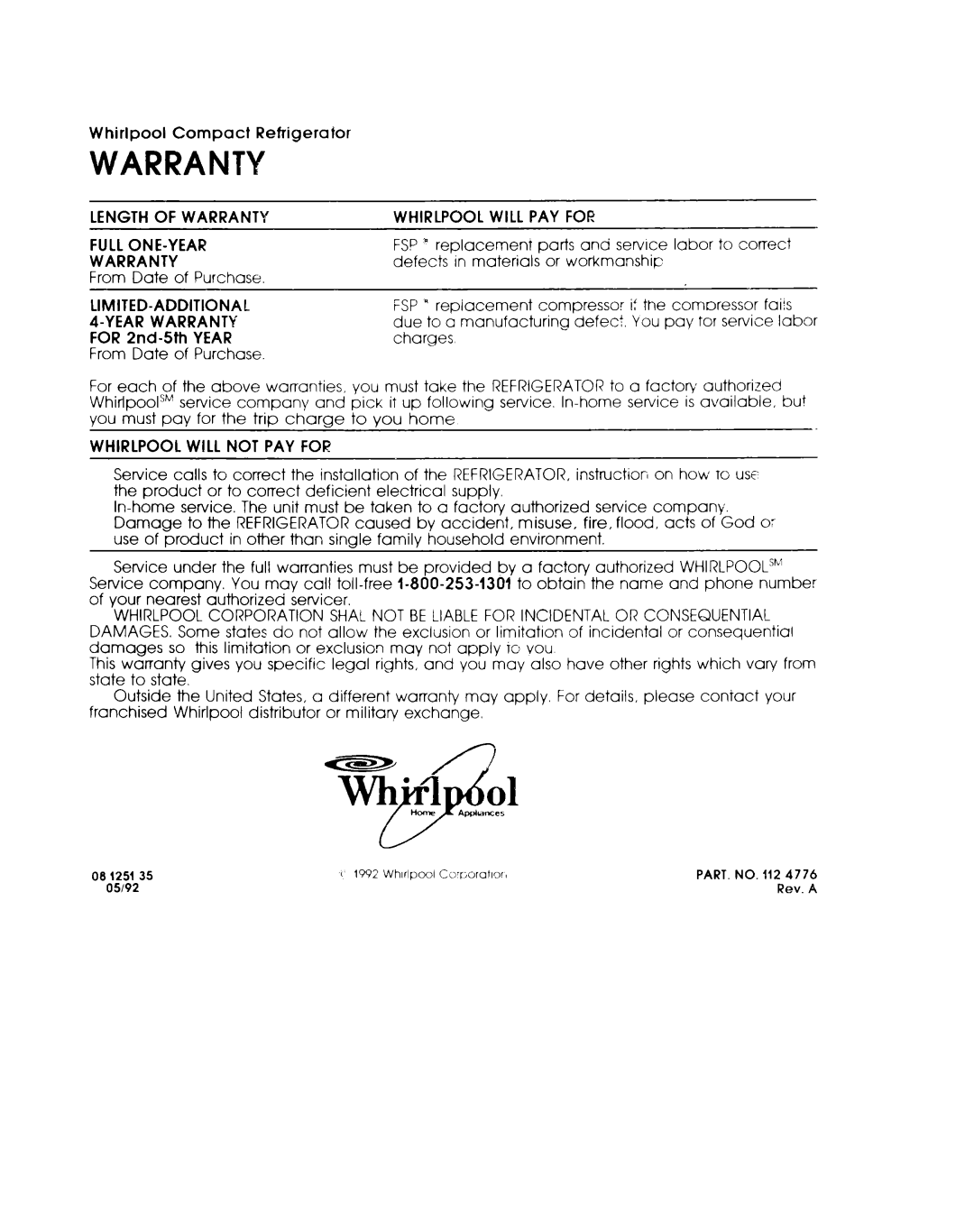 Whirlpool EL02CCXJW manual Warranty, 080%235 