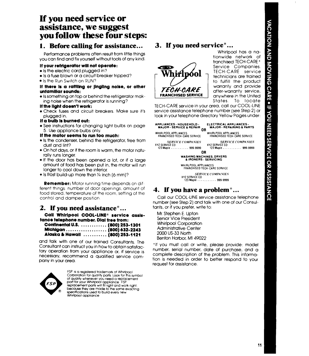 Whirlpool EL11PC manual Before calling for assistance, If you need assistance, If you need service, If you have a problem 