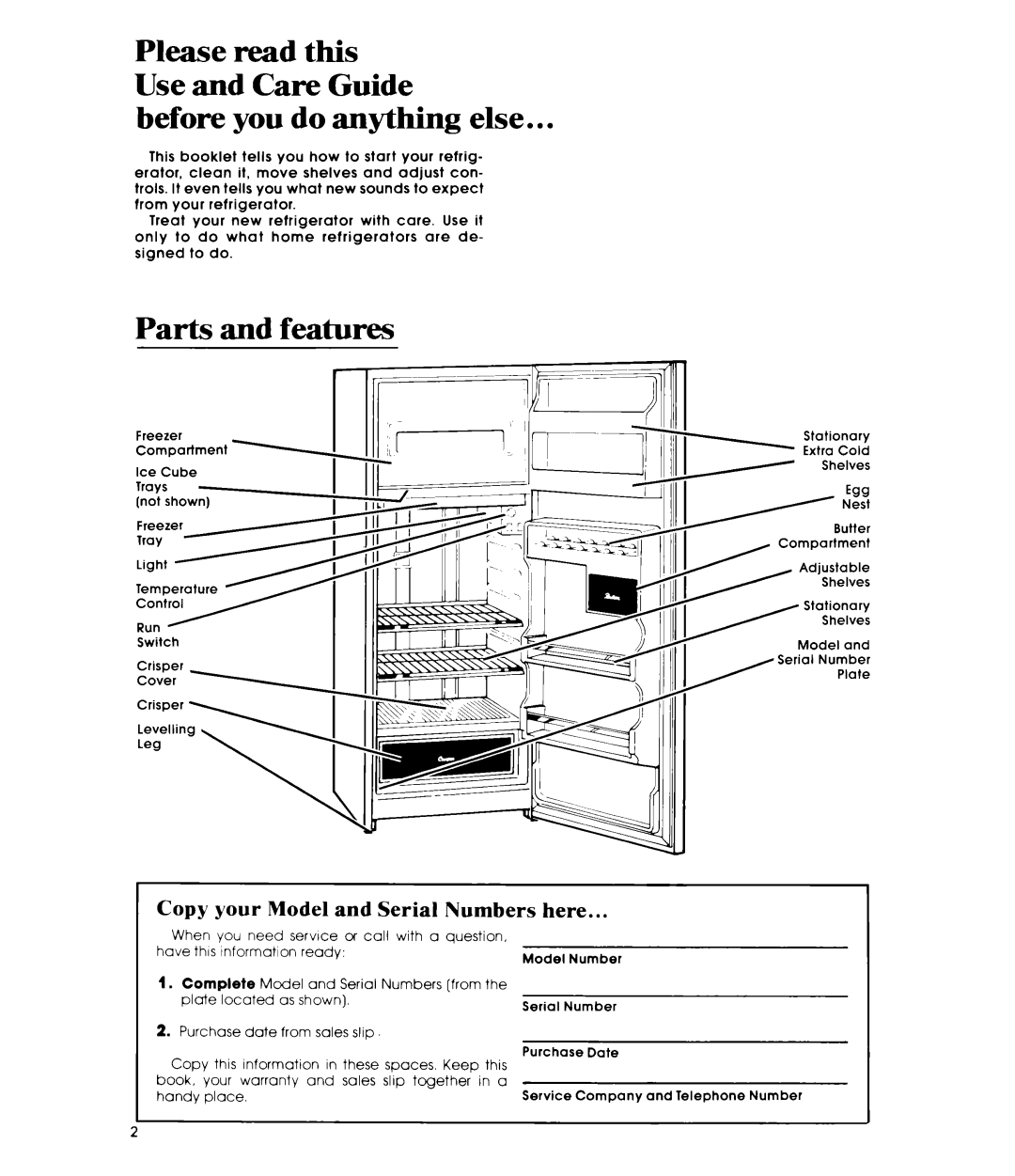 Whirlpool EL13PC manual Before you do anything else, Parts and features, Copy your Model and Serial Numbers here 