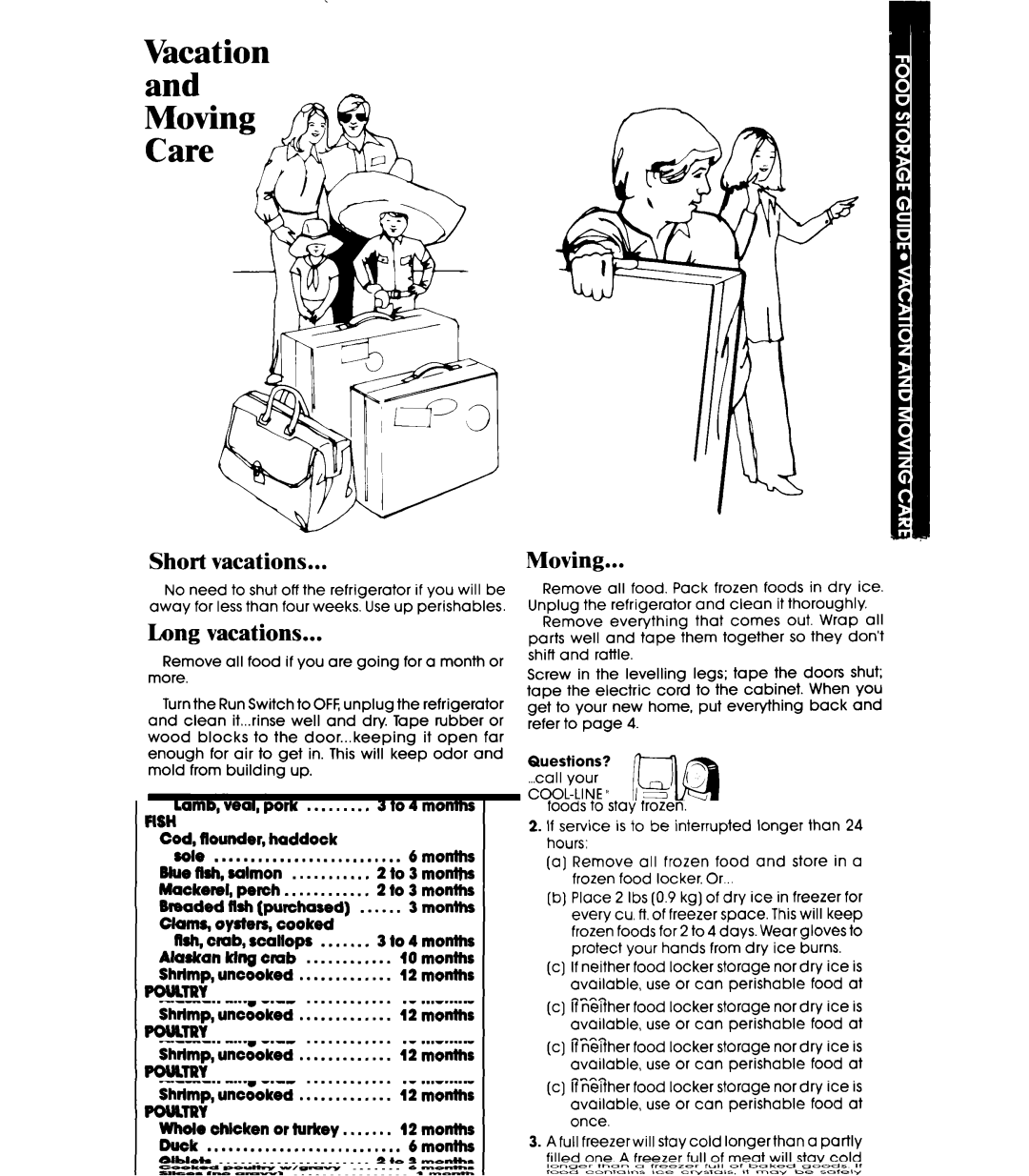 Whirlpool EL15SC manual Short vacations, Long vacations, Moving 