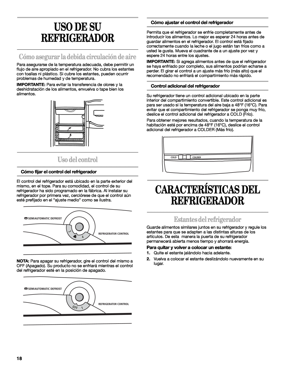 Whirlpool EL1WSRXLQ0 manual Uso De Su Refrigerador, Características Del, Uso del control, Estantes del refrigerador 