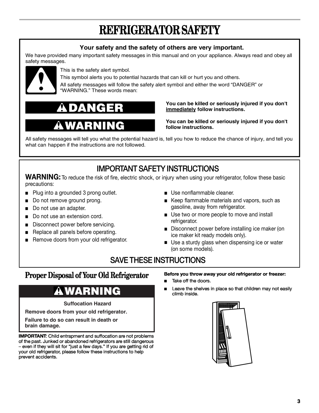 Whirlpool EL1WSRXLQ0 manual Refrigerator Safety, Proper Disposal of Your Old Refrigerator, Important Safety Instructions 