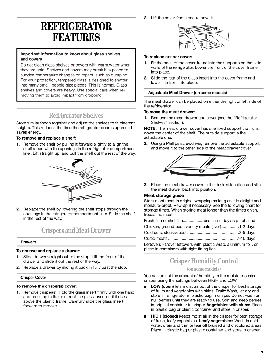 Whirlpool EL7ATRRKB00 Refrigerator Features, Refrigerator Shelves, Crispers and Meat Drawer, Crisper Humidity Control 