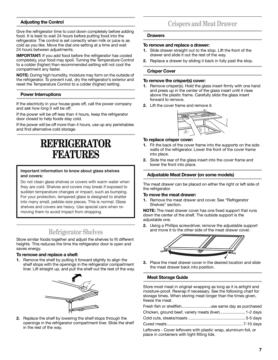 Whirlpool EL7ATRRMQ00 manual Refrigerator Features, Crispers and Meat Drawer, Refrigerator Shelves 