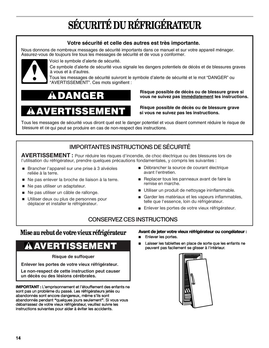 Whirlpool EL7ATRRMQ00 manual Sécurité Du Réfrigérateur, Avertissement, Mise au rebut de votre vieux réfrigérateur, Danger 