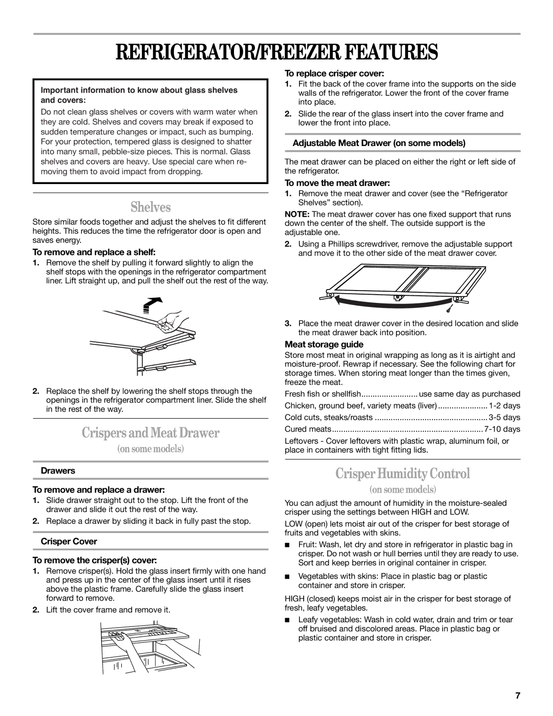 Whirlpool EL7JWKLMQ00 manual REFRIGERATOR/FREEZER Features, Shelves, Crispers and Meat Drawer, Crisper Humidity Control 