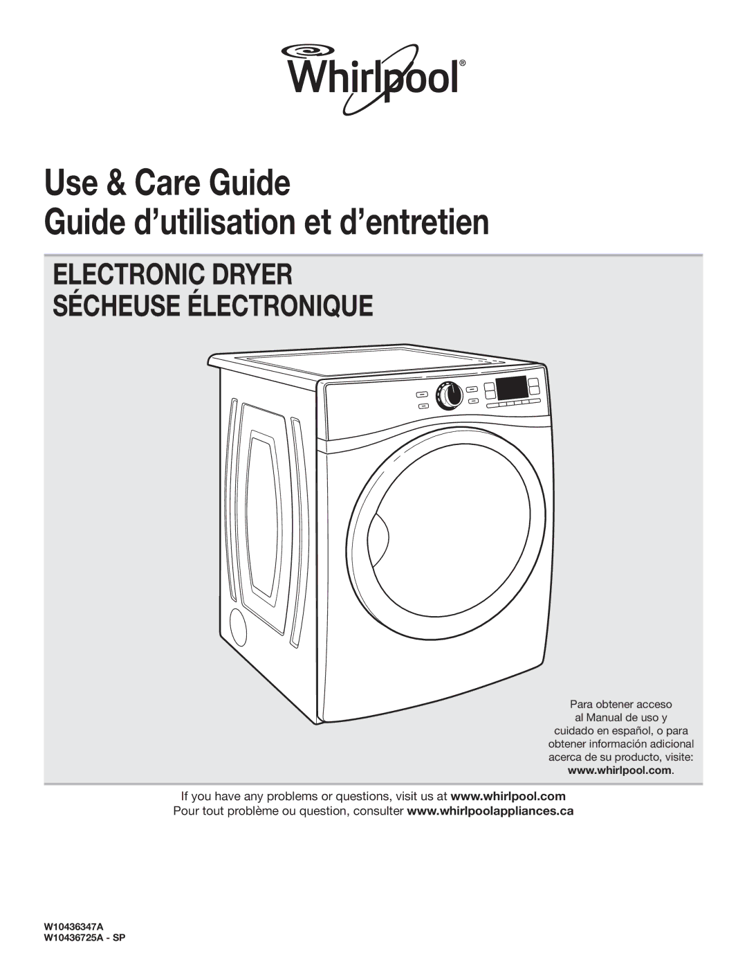 Whirlpool Electronic Dryer manual Use & Care Guide Guide d’utilisation et d’entretien 