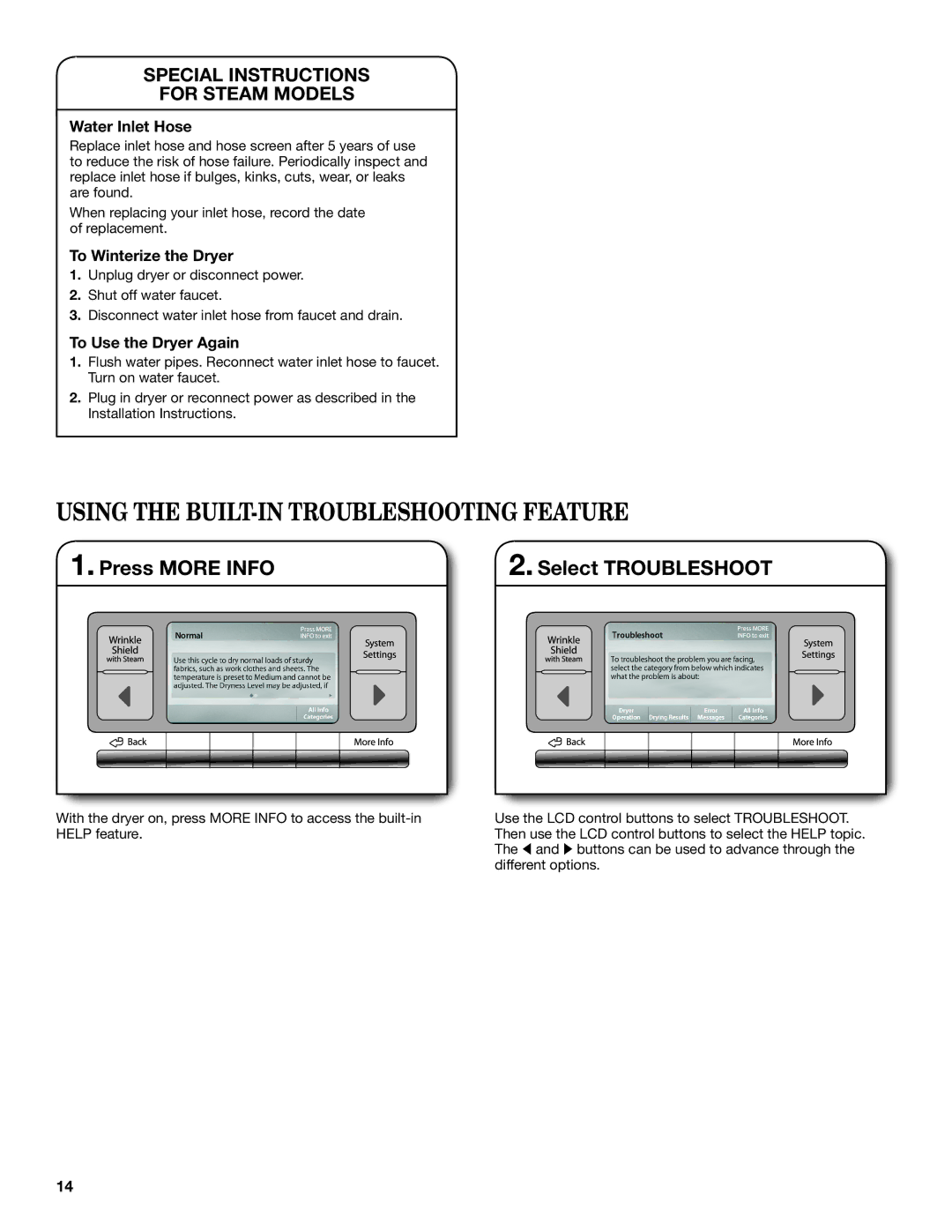 Whirlpool Electronic Dryer manual Using the BUILT-IN Troubleshooting Feature, Water Inlet Hose, To Winterize the Dryer 