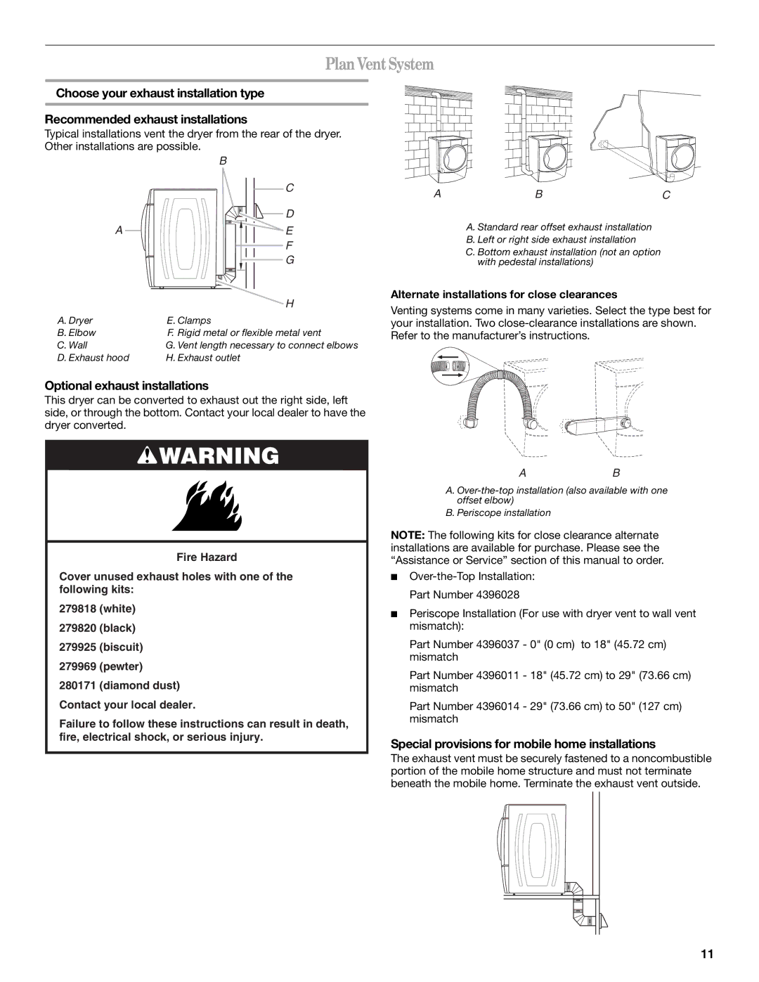 Whirlpool ELECTRONIC GAS DRYER manual Plan VentSystem, Optional exhaust installations 