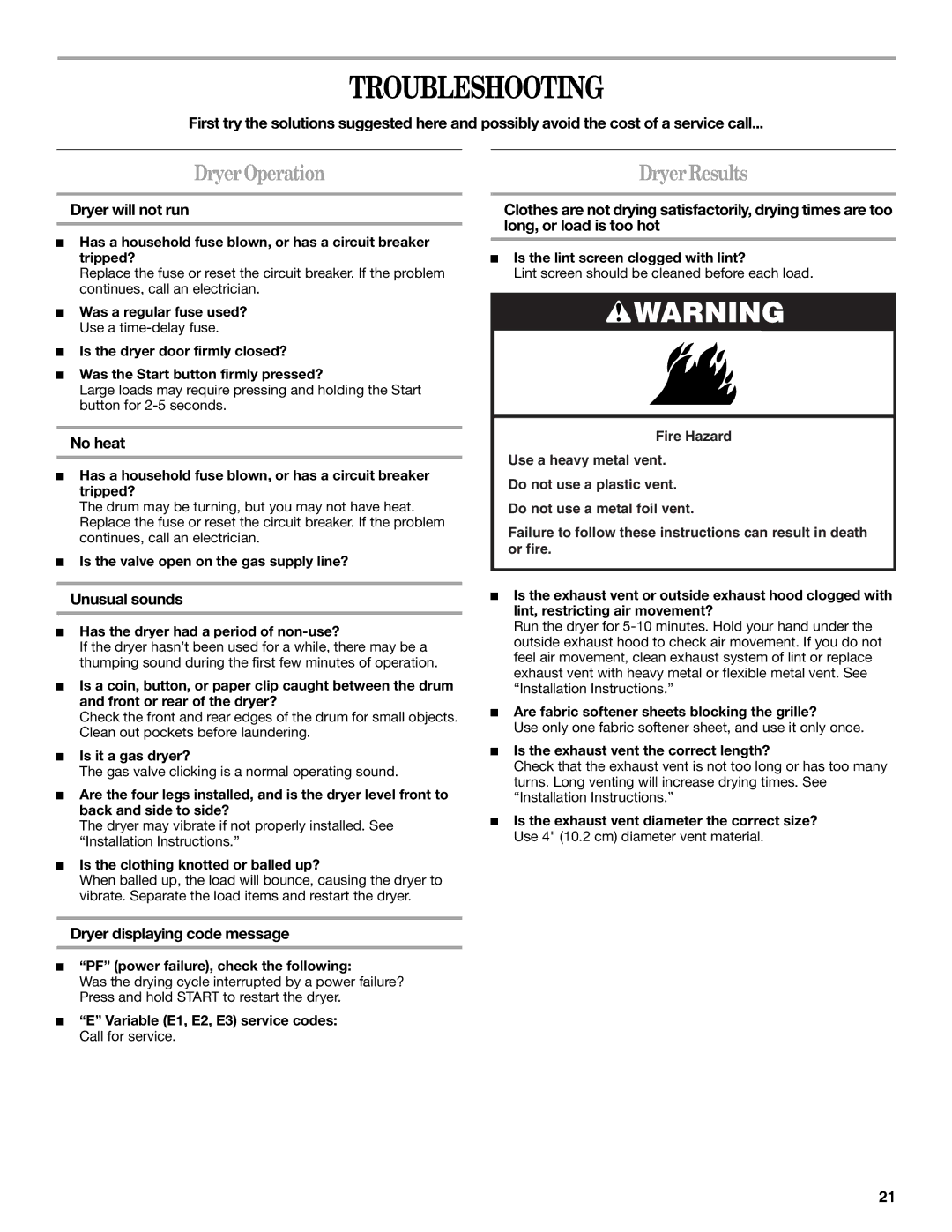 Whirlpool ELECTRONIC GAS DRYER manual Troubleshooting, DryerOperation 