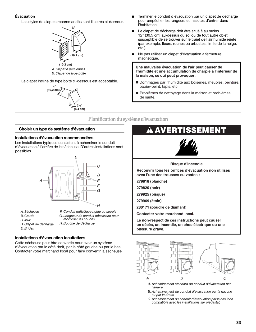 Whirlpool ELECTRONIC GAS DRYER Planificationdu systèmed’évacuation, Installations d’évacuation facultatives, Évacuation 