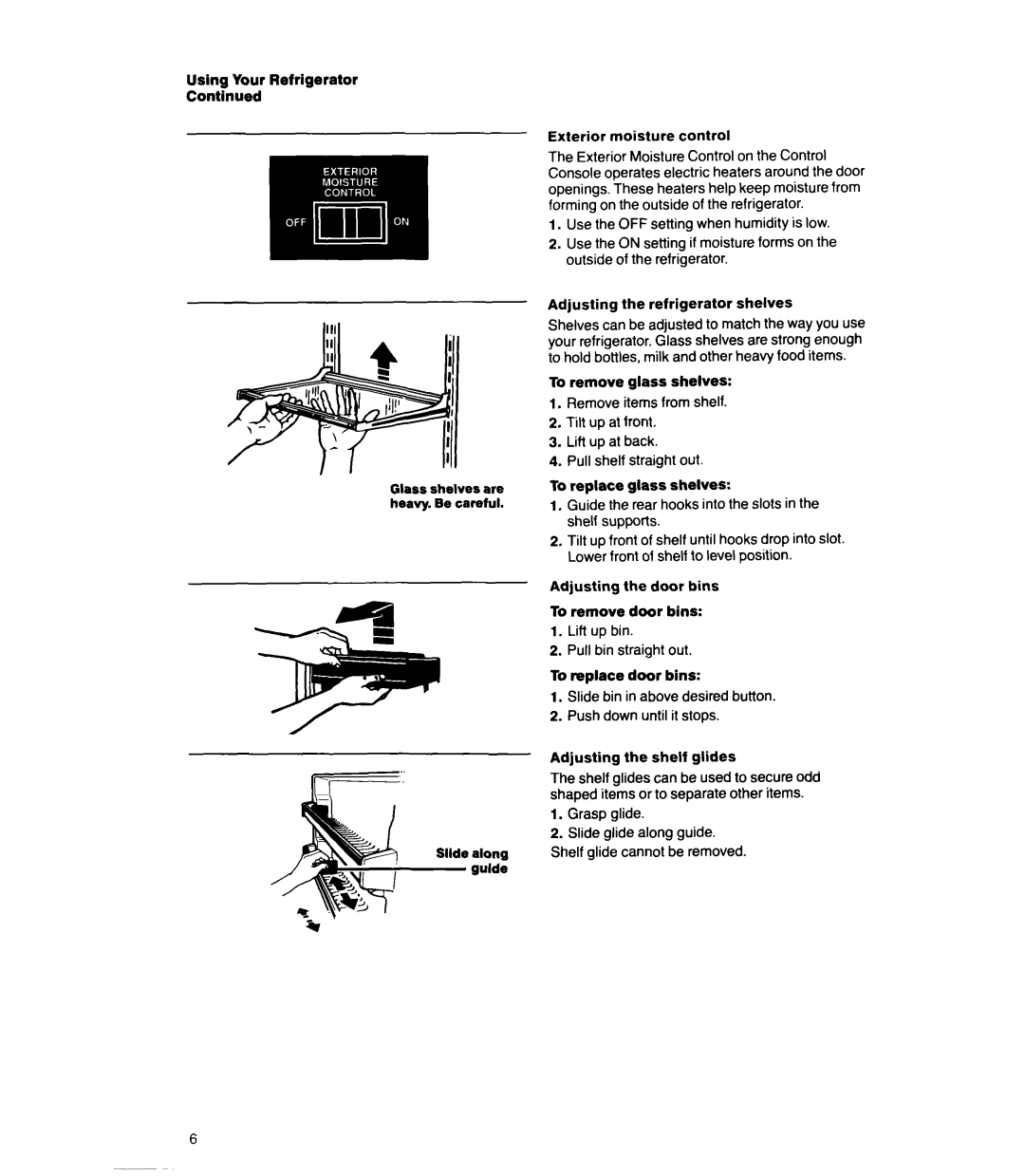 Whirlpool Ell8DK, Ell8RK manual Exterior moisture control, Grasp glide 