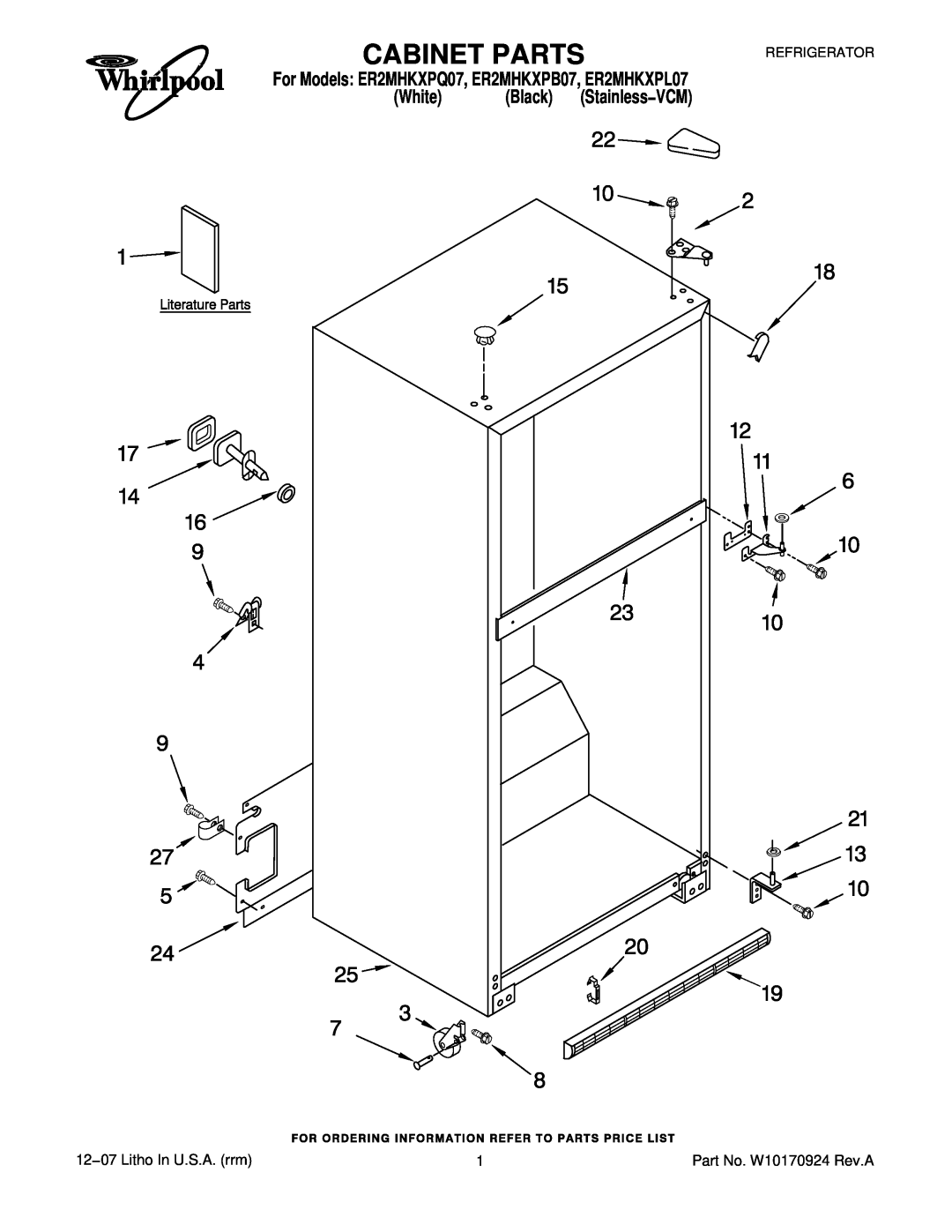 Whirlpool manual Cabinet Parts, White, Black, For Models ER2MHKXPQ07, ER2MHKXPB07, ER2MHKXPL07, Refrigerator 