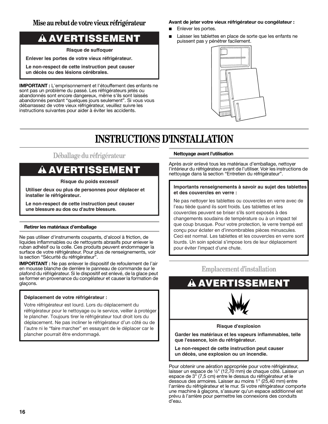 Whirlpool ER8MHKXRB00 warranty Instructions Dinstallation, Déballagedu réfrigérateur, Emplacementd’installation 